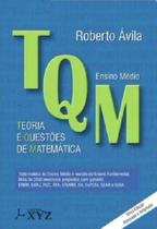TQM: Teoria e Questões de Matemática (Ensino Médio)
