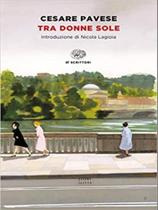 Tra donne sole - EINAUDI Tra donne sole - EINAUDI