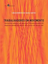 Trabalhadores em movimento