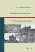 Trabalhadores indesejáveis: A trajetória de mineiros no Conselho Nacional do Trabalho na Era Vargas (1934-1938)