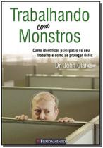 Trabalhando Com Monstros