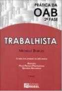Trabalhista - Col. Pratica da Oab 2 Fase