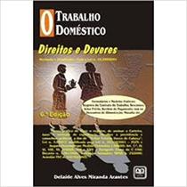 Trabalho Domestico - Direitos E Deveres - AB EDITORA