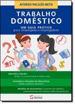 Trabalho Doméstico: Um Guia Prático para Empregadores e Empregados