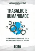 Trabalho e Humanidade - LTR