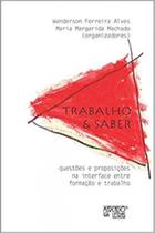 Trabalho e saber - MERCADO DE LETRAS