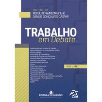 Trabalho em Debate - Vol. 1 - Editora Mizuno
