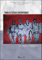 Trabalho escravo contemporaneo - um debate transdisciplinar - MAUAD Trabalho escravo contemporaneo - um debate transdisciplinar - MAUAD