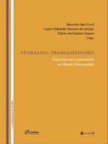 Trabalho, trabalhadores - 7 LETRAS