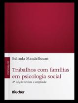 Trabalhos com famílias em psicologia social