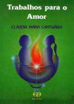 Trabalhos Para O Amor Trabalhos Para O Amor