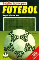 Trabalhos Técnicos Para Futebol (+ DVD)