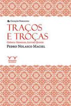 Traços e troças Traços e troças