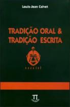 Tradição oral & tradição escrita - PARABOLA Tradição oral & tradição escrita - PARABOLA