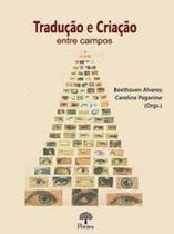 Tradução e Criação: Entre Campos - PONTES