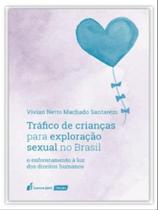 Tráfico de crianças para exploração sexual no brasil