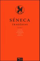 Tragedias (volume I) - Edicoes 70