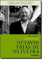 Trajetoria De Octavio F. De Oliveira, A Trajetoria De Octavio F. De Oliveira, A