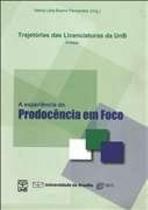 Trajetorias das licenciaturas da unb: a experiencia da prodocencoa em foco