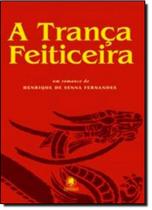 Trança Feiticeira, A - GRYPHUS Trança Feiticeira, A - GRYPHUS