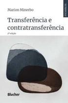 Transferência e contratransferência Transferência e contratransferência