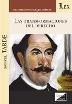 Transformaciones del derecho, las