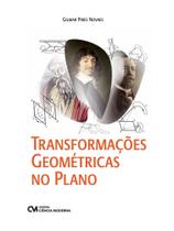 Transformações Geométricas no Plano Transformações Geométricas no Plano