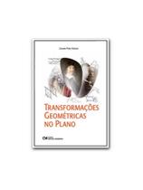 Transformações geométricas no plano Transformações geométricas no plano