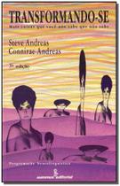 Transformando-se - 03Ed/91 Transformando-se - 03Ed/91