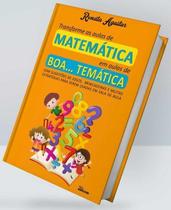Transforme As Aulas De Matemática Em Aulas De Boa. Temática
