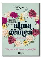 Transforme Seu Parceiro Na Sua Alma Gemea Transforme Seu Parceiro Na Sua Alma Gemea