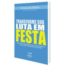 Transforme Sua Luta Em Festa - CANCAO NOVA Transforme Sua Luta Em Festa - CANCAO NOVA