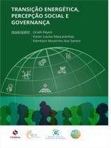 Transição energética, percepção social e governança