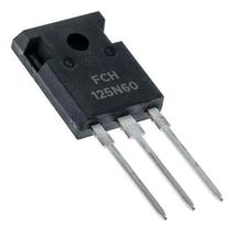 Transistor Fch125N60 = Fch 125N60 Igbt Mosfet To-247