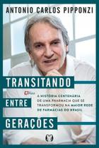 Transitando Entre Gerações