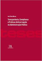 Transparência, compliance e práticas anticorrupção na administração pública