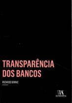 Transparência dos Bancos - ALMEDINA Transparência dos Bancos - ALMEDINA