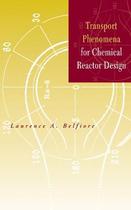 Transport phenomena for chemical reactor design - JWE - JOHN WILEY