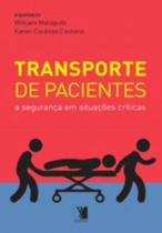 Transporte de Pacientes - A Segurança em Situaçoes - Yendis