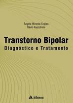 Transtorno bipolar - diagnóstico e tratamento - ATHENEU