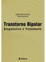 Transtorno bipolar - diagnóstico e tratamento - ATHENEU