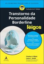 Transtorno Da Personalidade Borderline Para Leigos - 2ª Edição - ALTA BOOKS