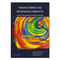 Transtorno do Desenvolvimento Uma Perspectiva Educacional
