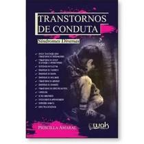 Transtornos de Conduta Síndromes diversas