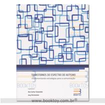 Transtornos do Espectro do Autismo Implementando Estratégias para a Comunicação - Book Toy