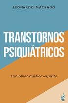 Transtornos psiquiátricos Transtornos psiquiátricos