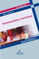 Transversalidad y currículum - COOPERATIVA EDITORIAL MAGISTERIO