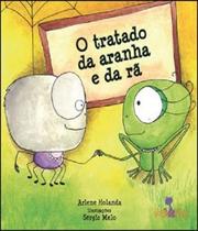 Tratado da aranha e da ra, o - VOLTA E MEIA (NOVA ALEXANDRIA)