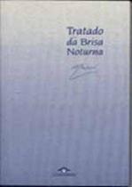Tratado da brisa noturna - CARAVANSARAI Tratado da brisa noturna - CARAVANSARAI