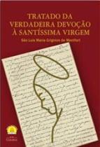 Tratado da verdadeira devocao a santissima virgem - CLEOFAS